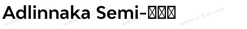 Adlinnaka Semi字体转换